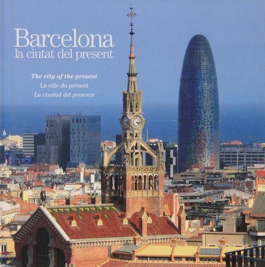 Barcelona la ciutat del present | 9788498504934 | Graupera, Jordi