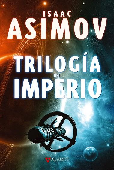 Trilogía del imperio | 9788498890723 | Isaac Asimov