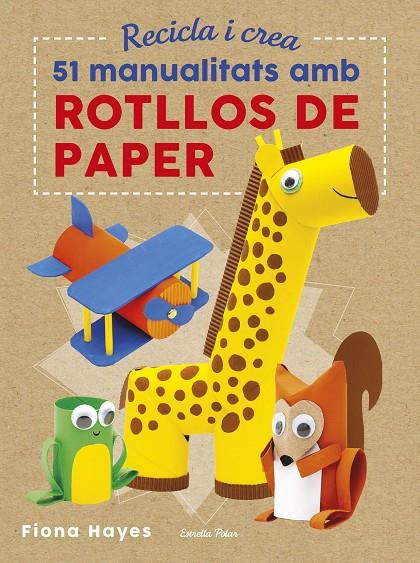 Rotllos de paper (manualitats) | 9788491374992 | Hayes, Fiona