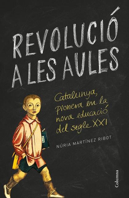 Revolució a les aules | 9788466422895 | Núria Martínez Ribot