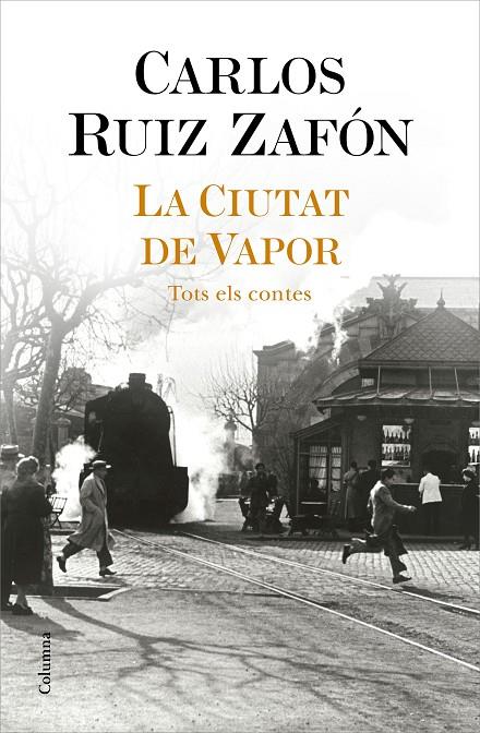 La ciutat de vapor | 9788466427364 | Carlos Ruiz Zafón