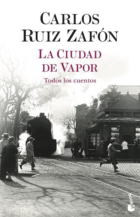 La Ciudad de Vapor | 9788408254959 | Ruiz Zafón, Carlos