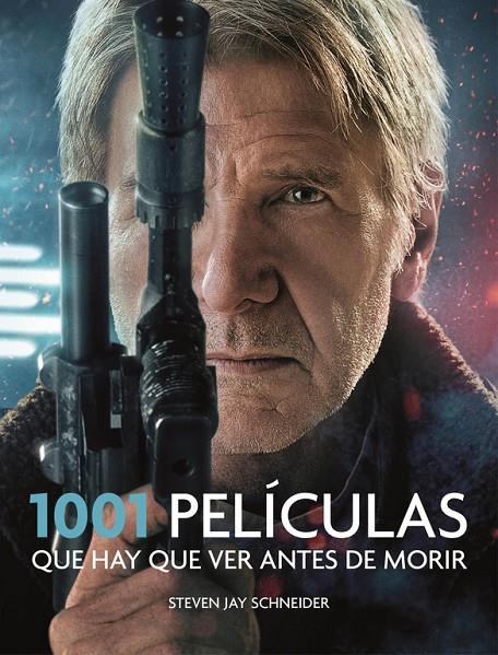 1001 películas | 9788416449231 | Schneider, Steven Jay