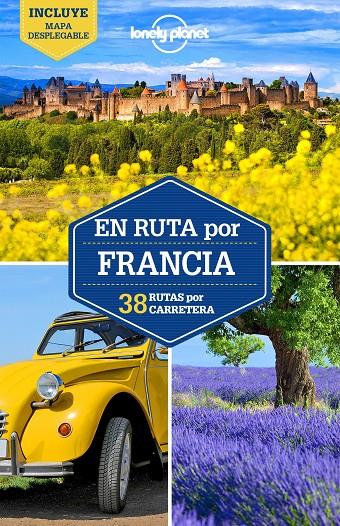 En ruta por Francia (LP) | 9788408165255 | Carillet, Jean-Bernard / Averbuck, Alexis / St.Louis, Regis / Berry, Oliver / McNaughtan, Hugh / Rob