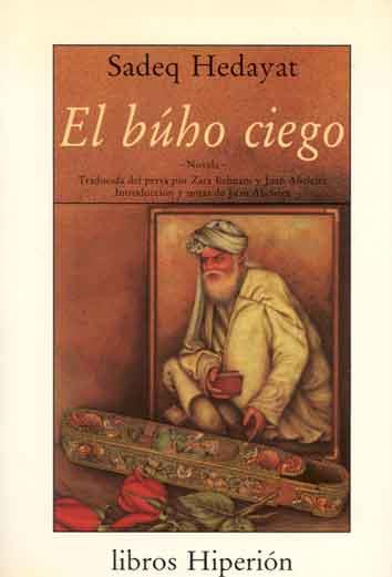 El búho ciego | 9788475173634 | Sadeq Hedayat