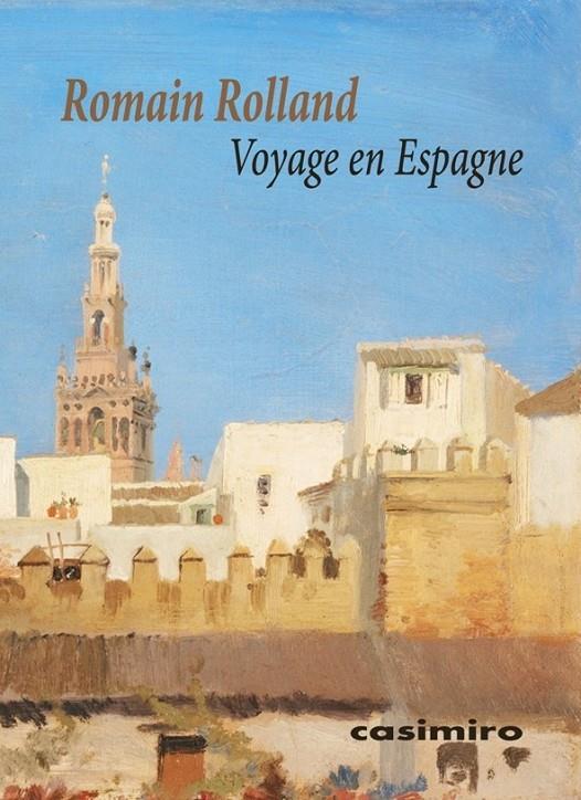 Voyage en Espagne | 9788417930639 | Romain Rolland