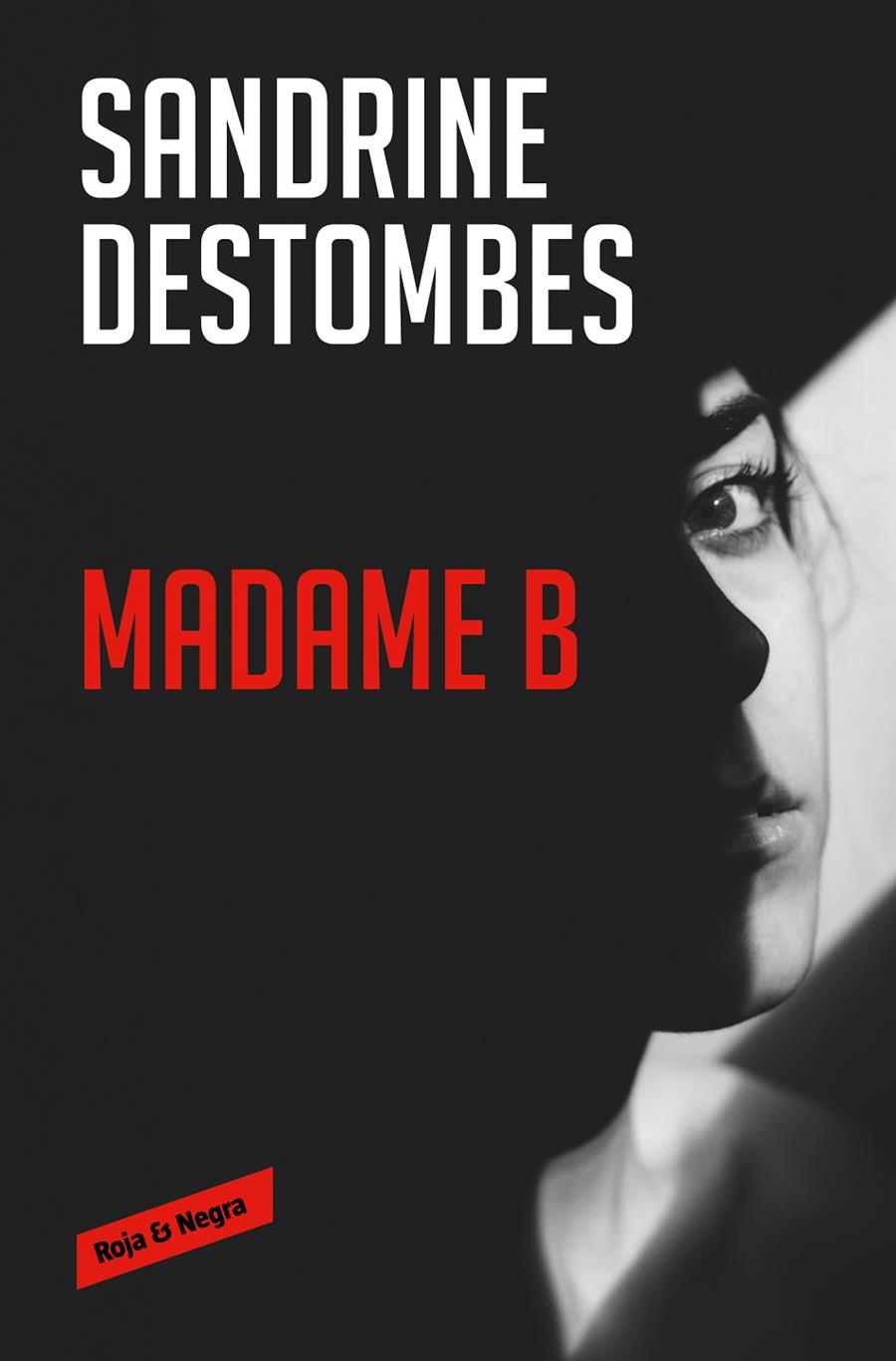 Madame B | 9788417910983 | Sandrine Destombes