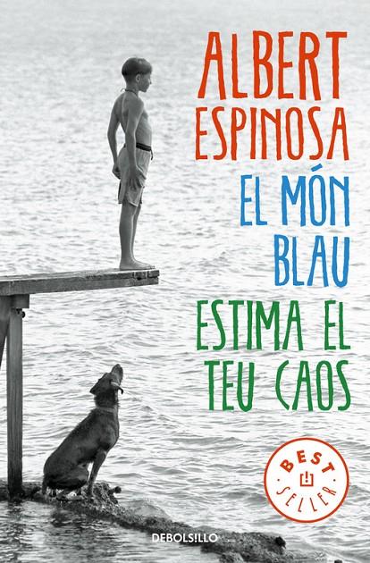 El món blau | 9788466329828 | Albert Espinosa