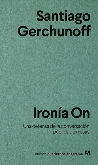 Ironía On | 9788433916266 | Santiago Gerchunoff