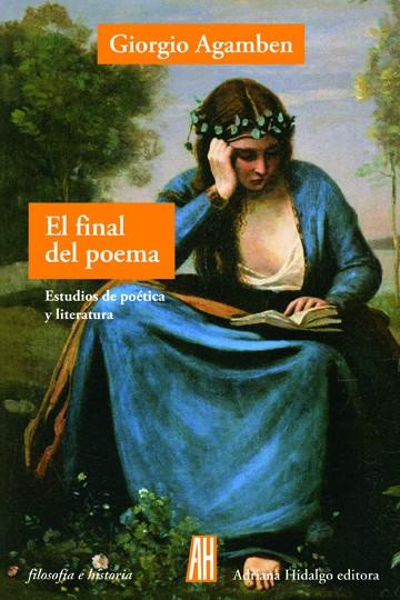 El final del poema | 9788416287208 | Giorgio Agamben