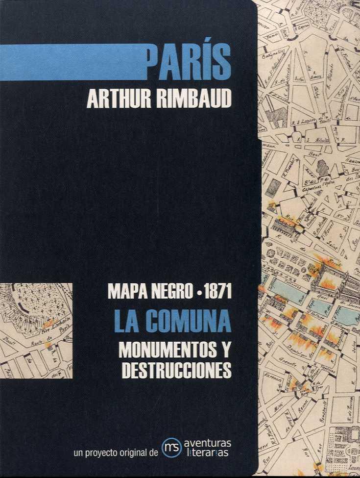 Paris la Comuna. Arthur Rimbaud | 9788412048346 | RIMBAUD, ARTHUR