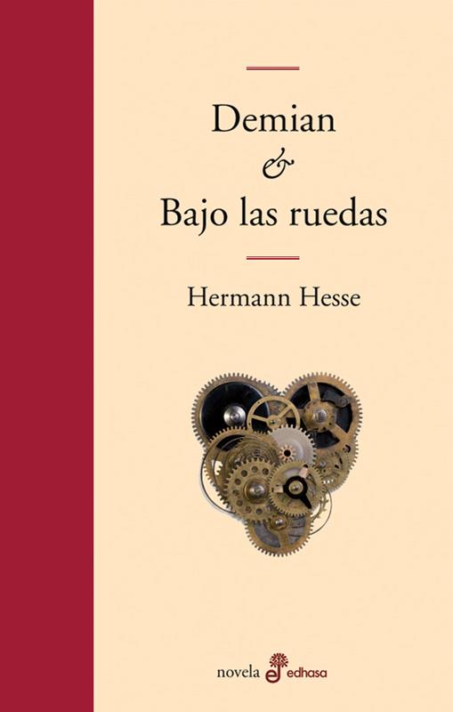 Demian / Bajo las ruedas | 9788435010610 | Hermann Hesse