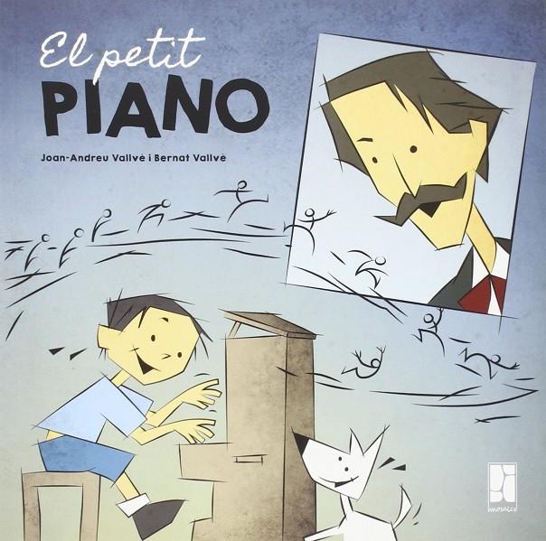 El petit piano | 9788494270284 | Vallvé, Joan-Andreu