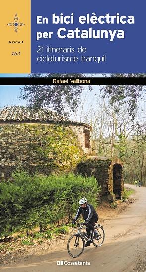 En bici elèctrica per Catalunya | 9788413560571 | Vallbona Sallent, Rafael