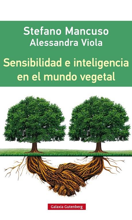 Sensibilidad e inteligencia en el mundo vegetal | 9788416252312 | Stefano Mancuso