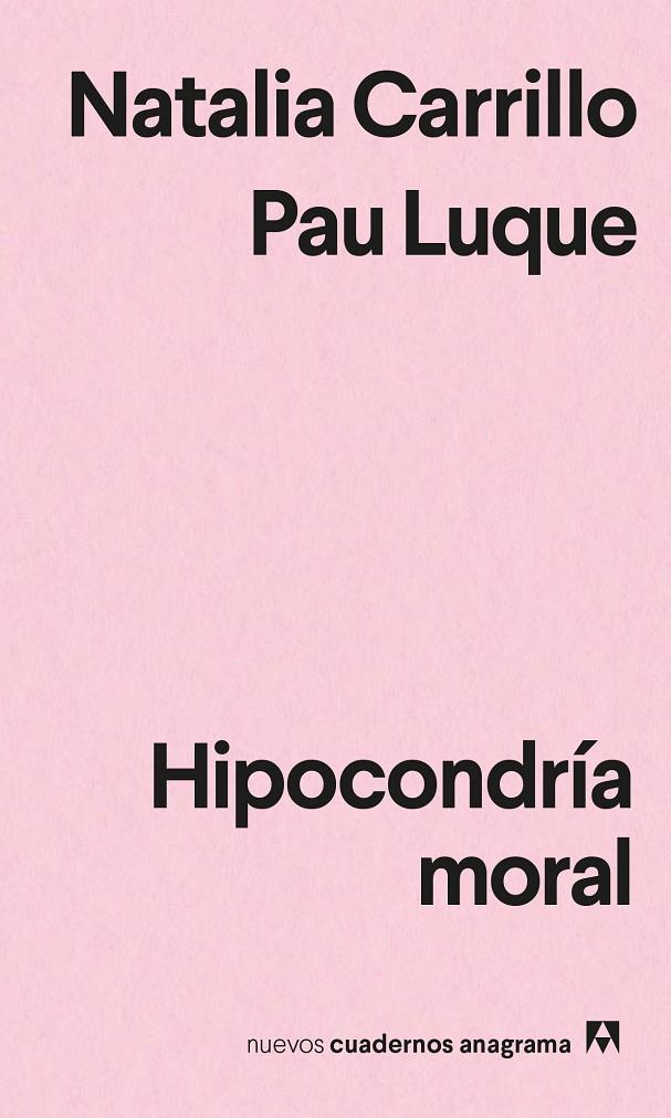 Hipocondría moral | 9788433916662 | Luque, Pau / Carrillo, Natalia