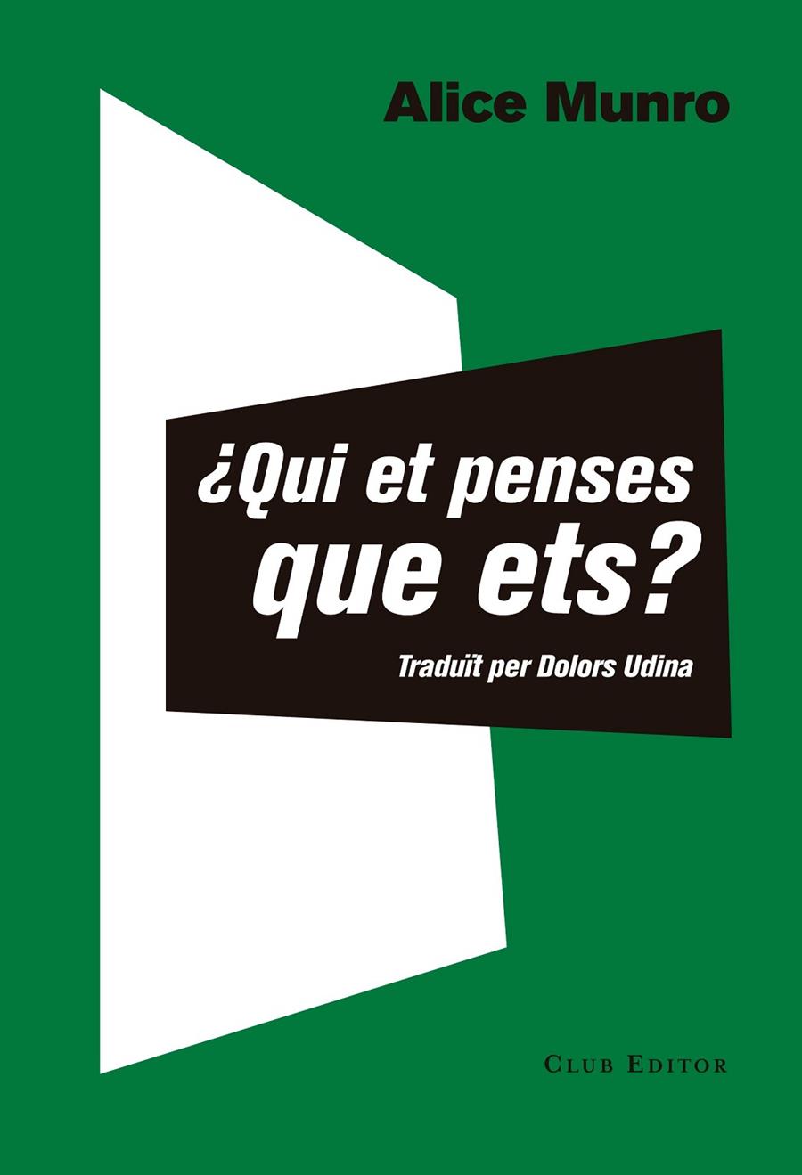 Qui et penses que ets? | 9788473292351 | Alice Munro