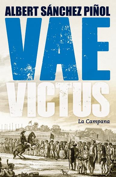 Vae Victus CAT TT | 9788416457274 | Albert Sánchez Piñol