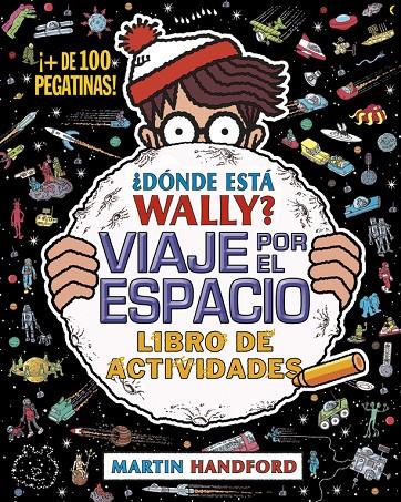 Dónde está Wally? Viaje por el espacio | 9788416075942 | Handford, Martin