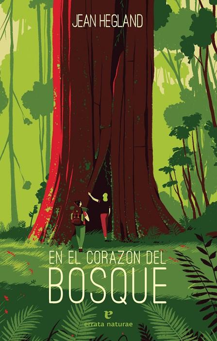 En elcorazón del bosque | 9788417800512 | Jean Hegland