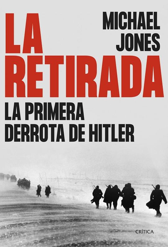 La retirada | 9788491994138 | Jones, Michael