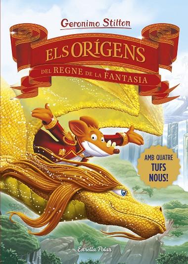 Els orígens del Regne de la Fantasia | 9788413898841 | Stilton, Geronimo