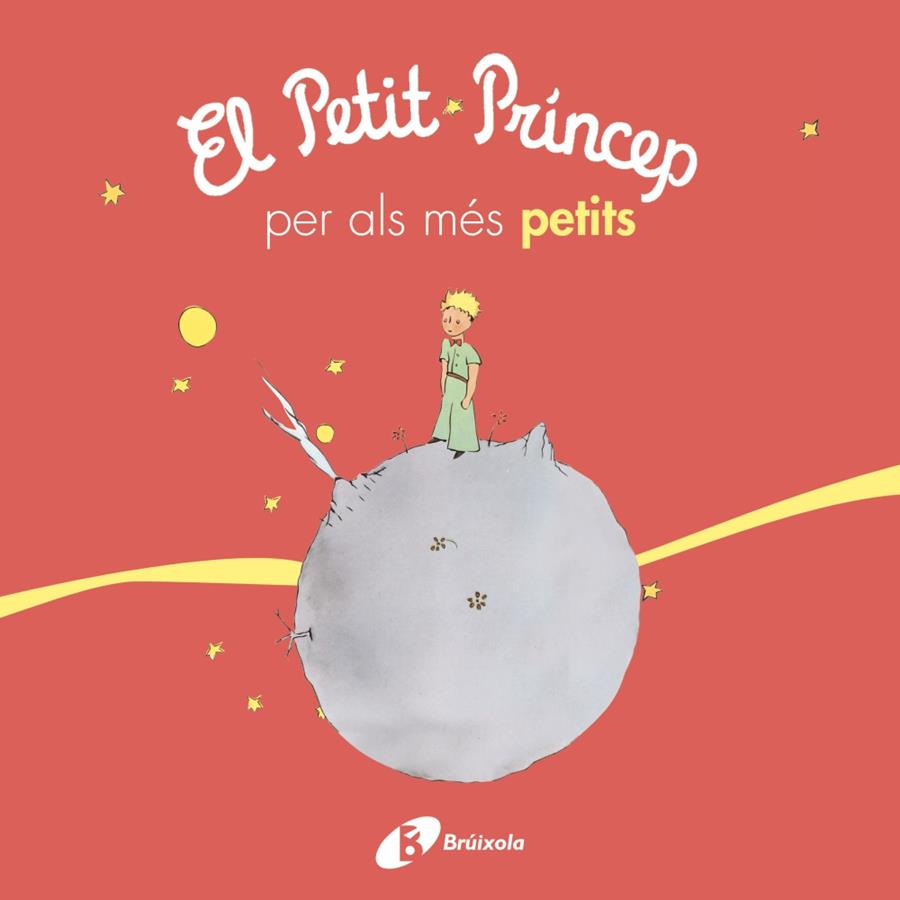 El petit Príncep per als més petits | 9788499069425 | Antoine de Saint Exupéry