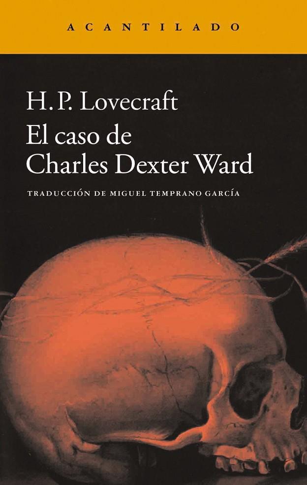 El caso de Charles Dexter Ward | 9788415689997 | H. P. Lovecraft