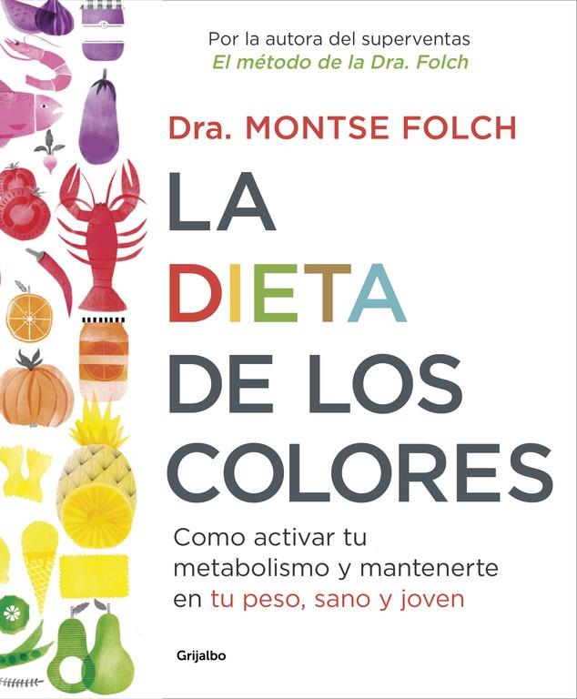 La dieta de los colores | 9788425353888 | Montse Folch