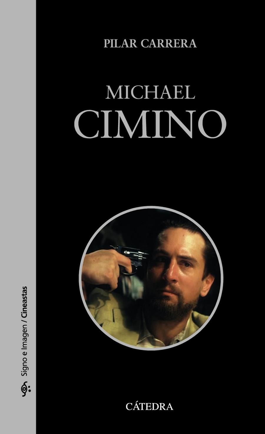 Michael Cimino | 9788437638812 | Carrera, Pilar