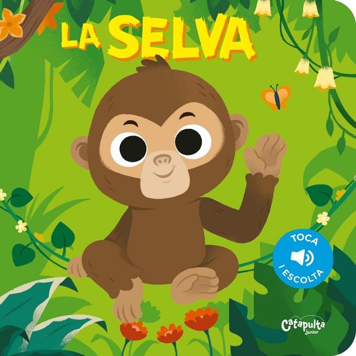 La selva | 9789876378062 | Els editors de Catapulta