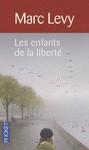 Les enfants de la liberté | 9782266199568 | Marc Levy