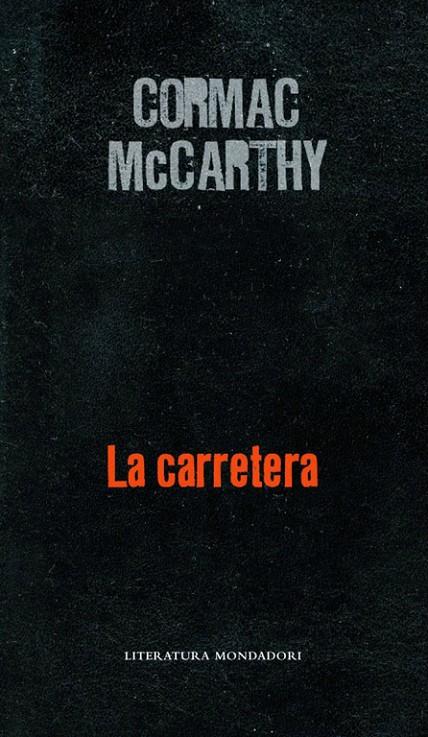 La carretera | 9788439720775 | Cormac McCarthy