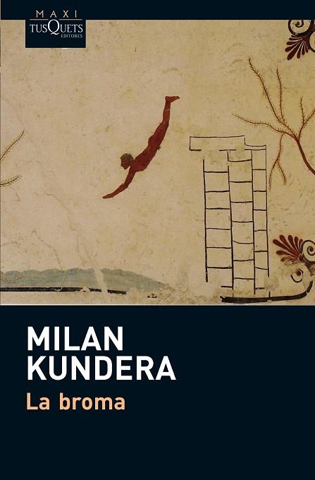 La broma | 9788483837207 | Milan Kundera