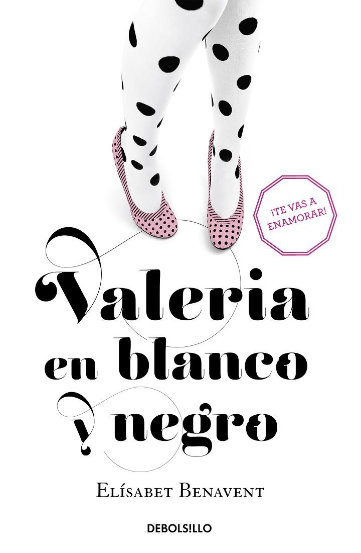 Valeria en blanco y negro | 9788490628980 | Elísabeth Benavent