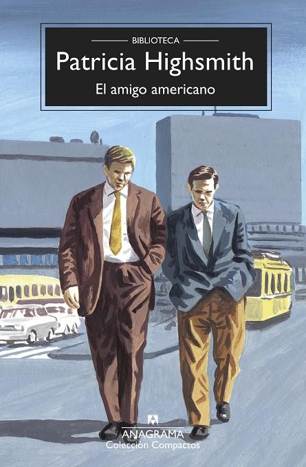 El amigo americano | 9788433961082 | Highsmith, Patricia