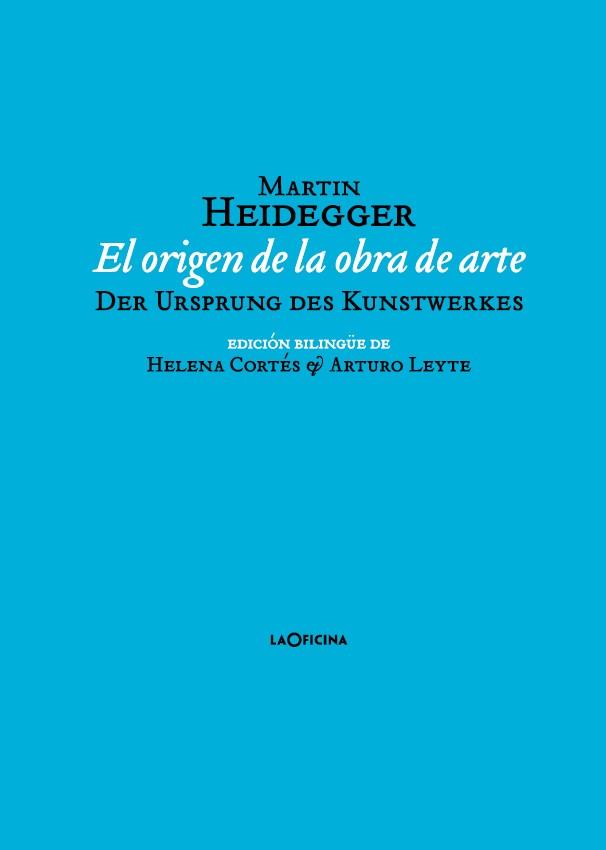 El origen de la obra de arte | 9788494440113 | Heidegger, Martin