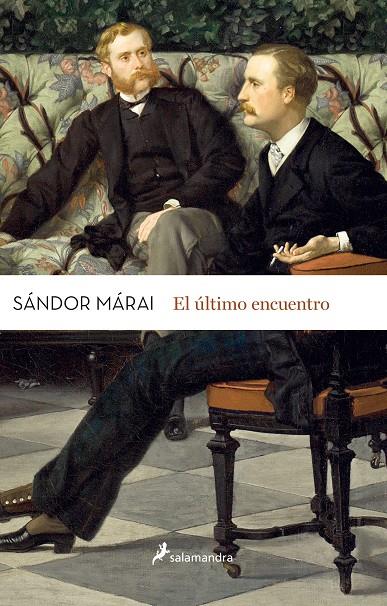 El último encuentro | 9788498387025 | Sándor Márai