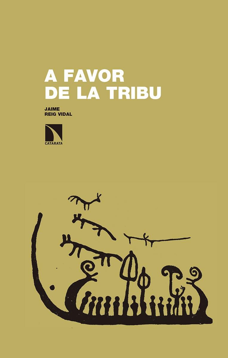 A favor de la tribu | 9788490974902 | Jaime Reig Vidal