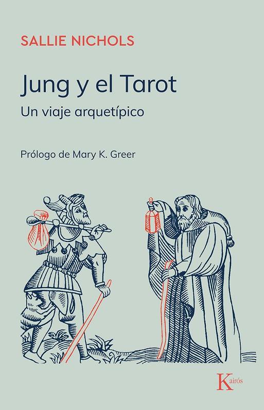 Jung y el Tarot | 9788472451919 | Sallie Nichols