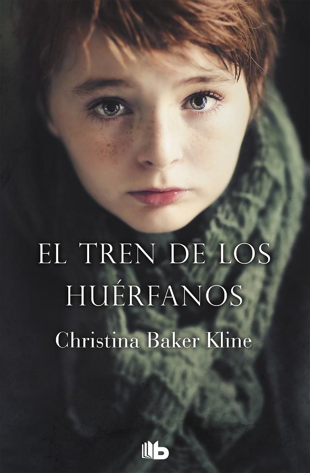 El tren de los huérfanos | 9788490701683 | Christina Baker Kline