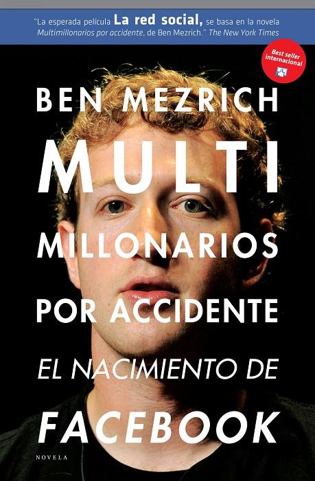 Multi millonarios por accidente | 9788492414208 | Ben Mezrich