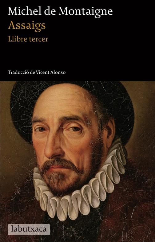 Assaigs. Llibre tercer | 9788499305059 | Michel de Montaigne