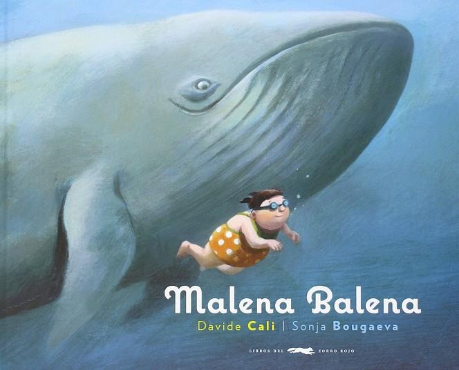 Malena Balena | 9788494437519 | Davide Cali, Sonia Bougaeva