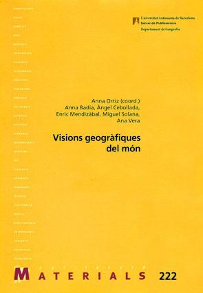 Visions geogr?fiques del m?n | 9788449028281 | Ortiz, Anna