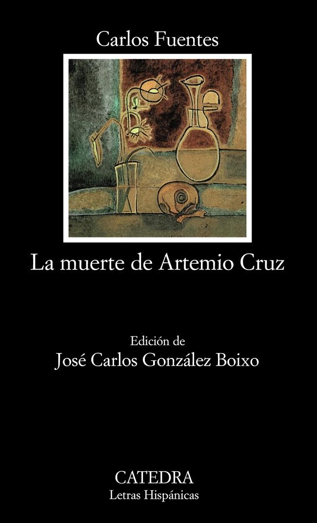 La muerte de Artemio Cruz | 9788437613932 | Fuentes, Carlos