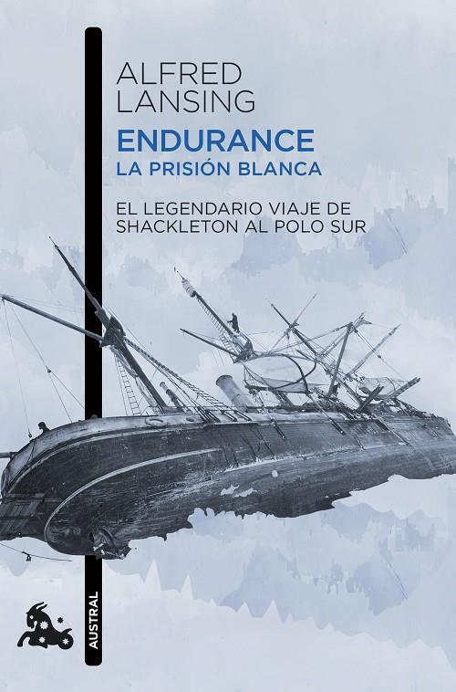 Endurance. La prisión blanca | 9788411003261 | Lansing, Alfred