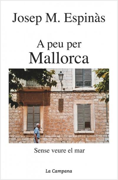 A peu per Mallorca | 9788495616654 | Josep Maria Espinàs