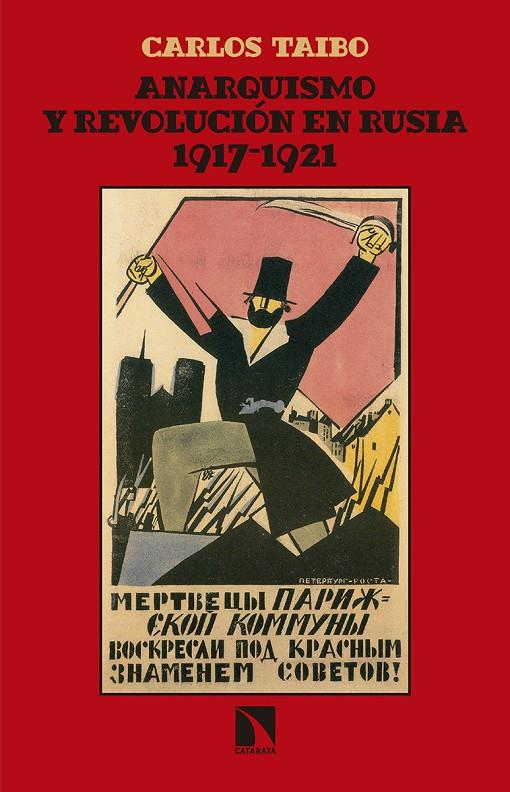 Anarquia y Revolución en Rusia 1917-1921 | 9788490972809 | Taibo Arias, Calos