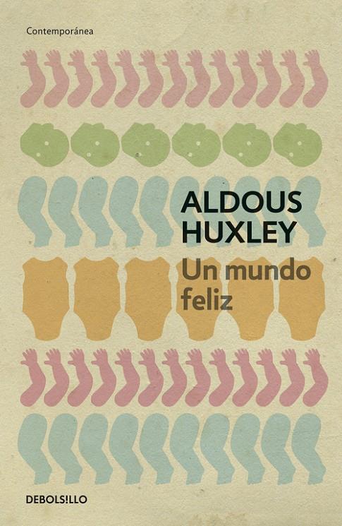 Un mundo feliz | 9788497594257 | Aldous Huxley